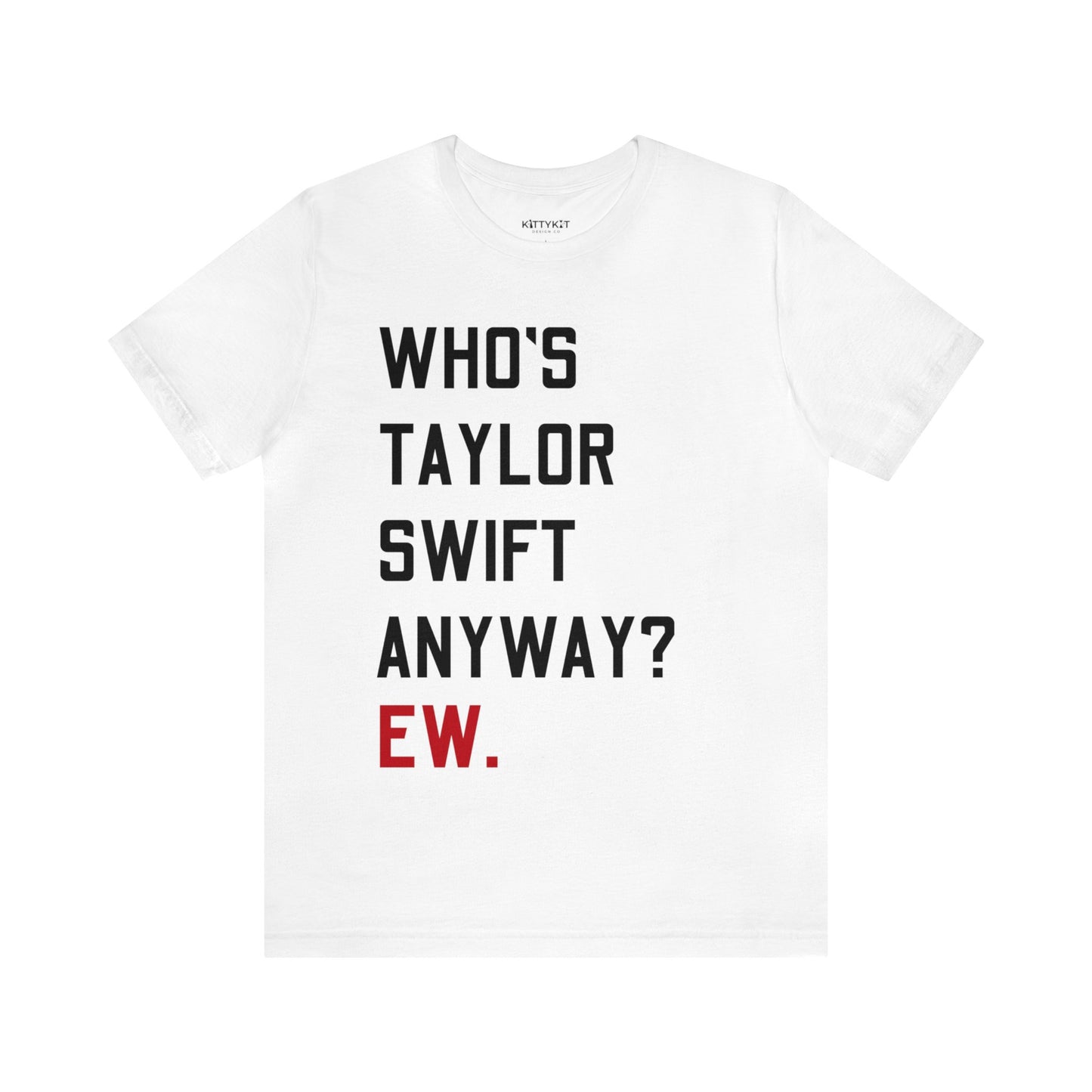 Who's Taylor Swift Shirt