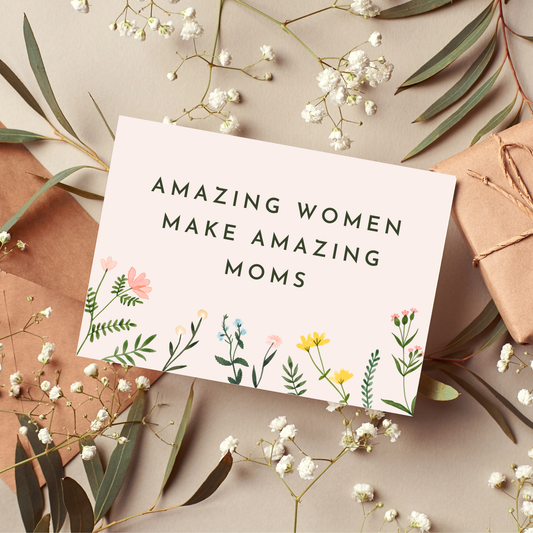 Amazing Mom/Step Mom/In Law Floral Printable Card