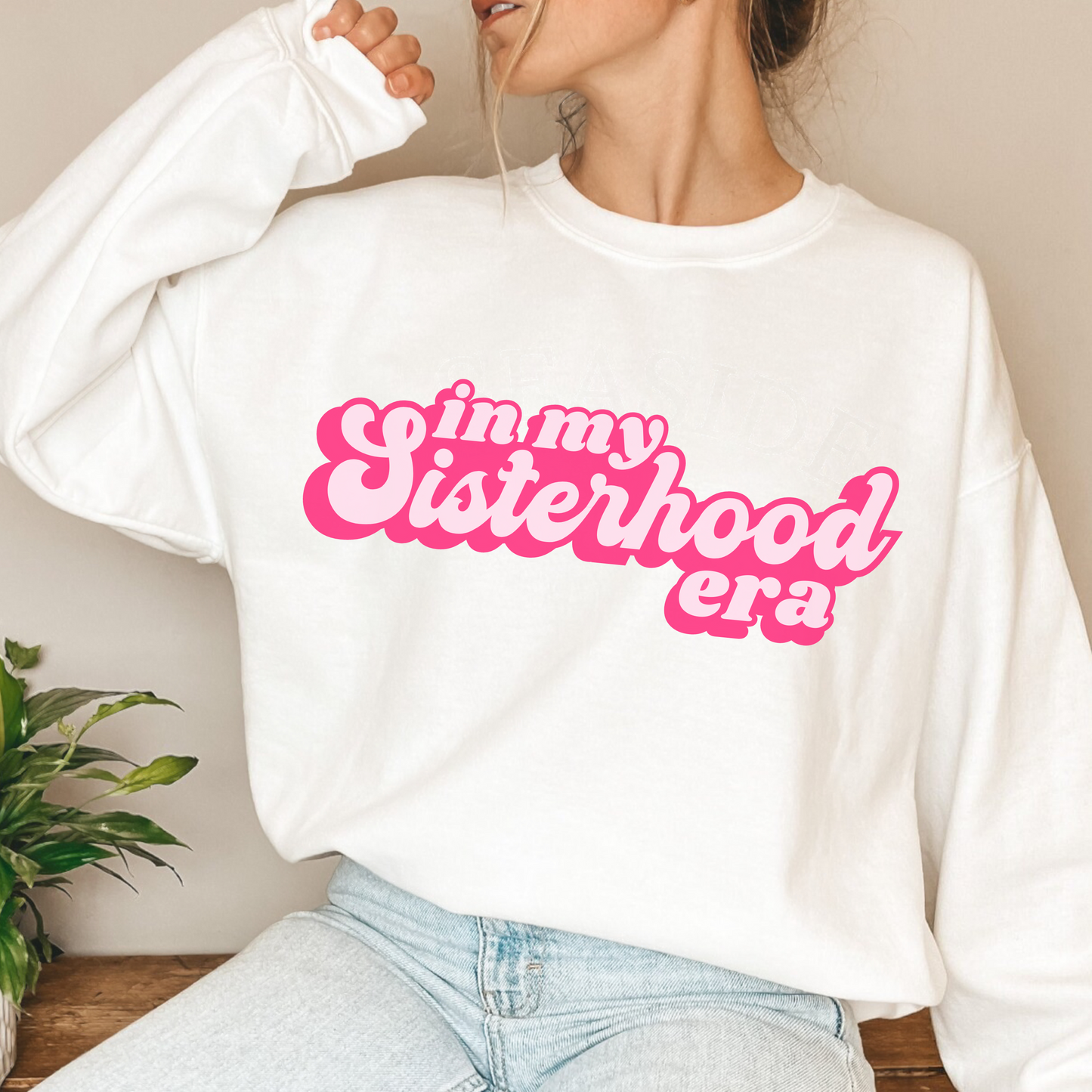 Sisterhood Era Sweatshirt