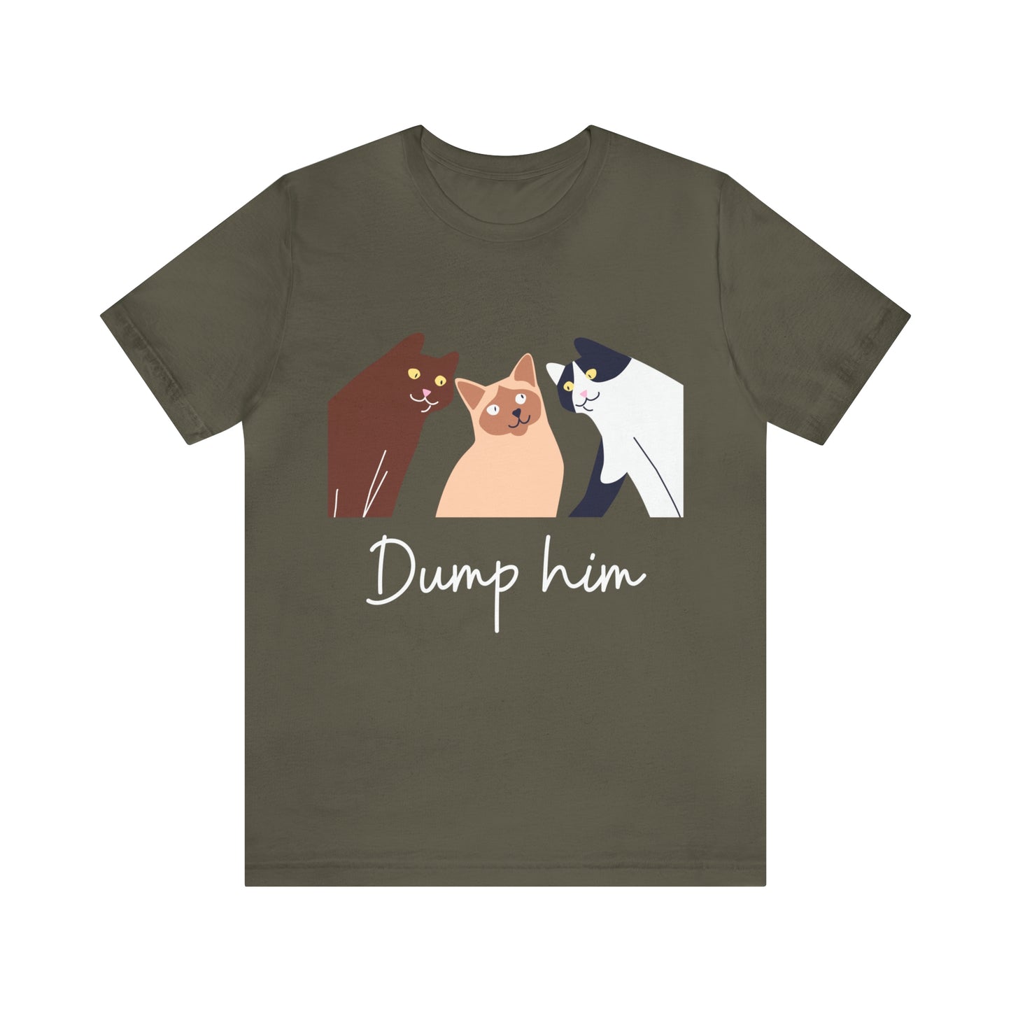 Dump Him Cat Shirt