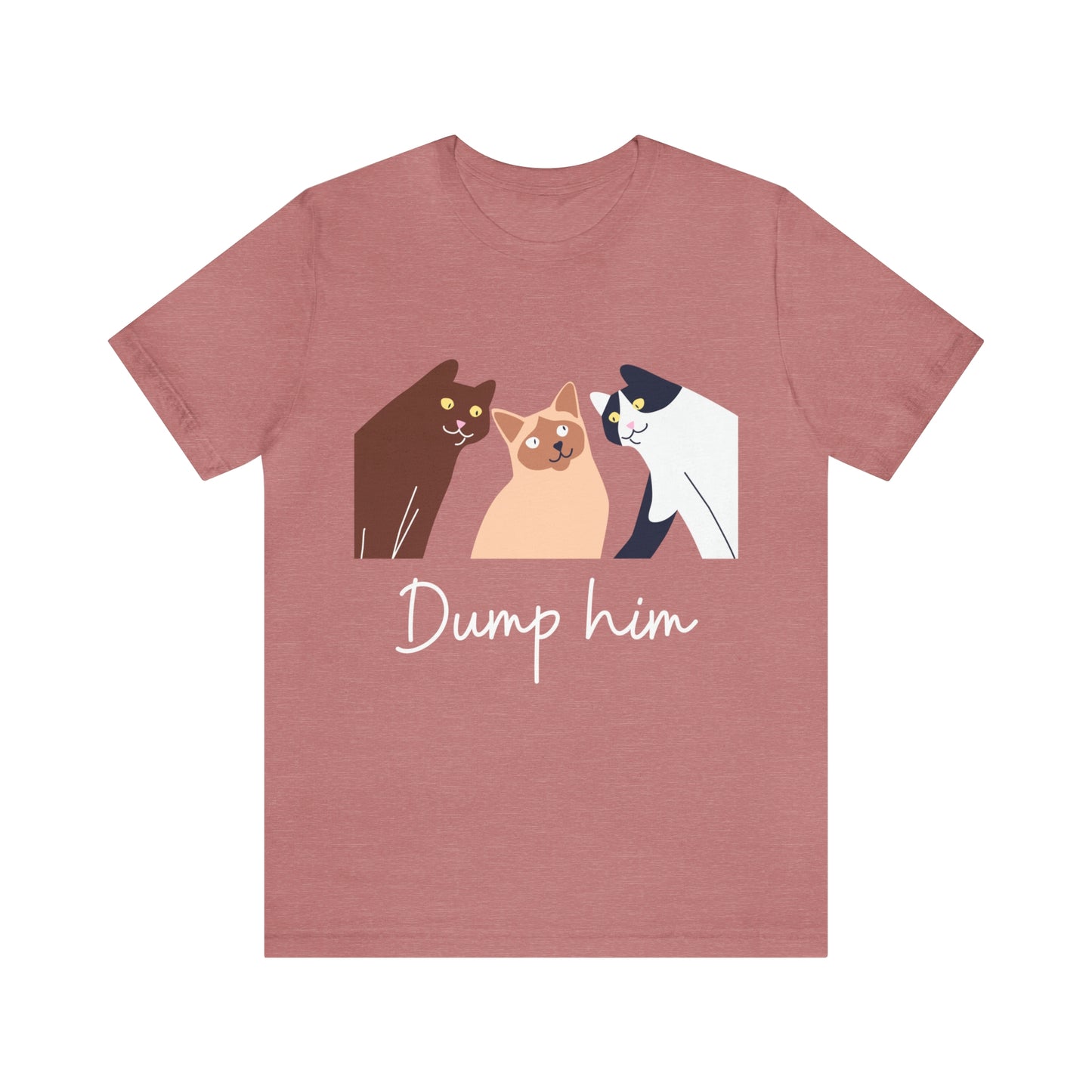 Dump Him Cat Shirt