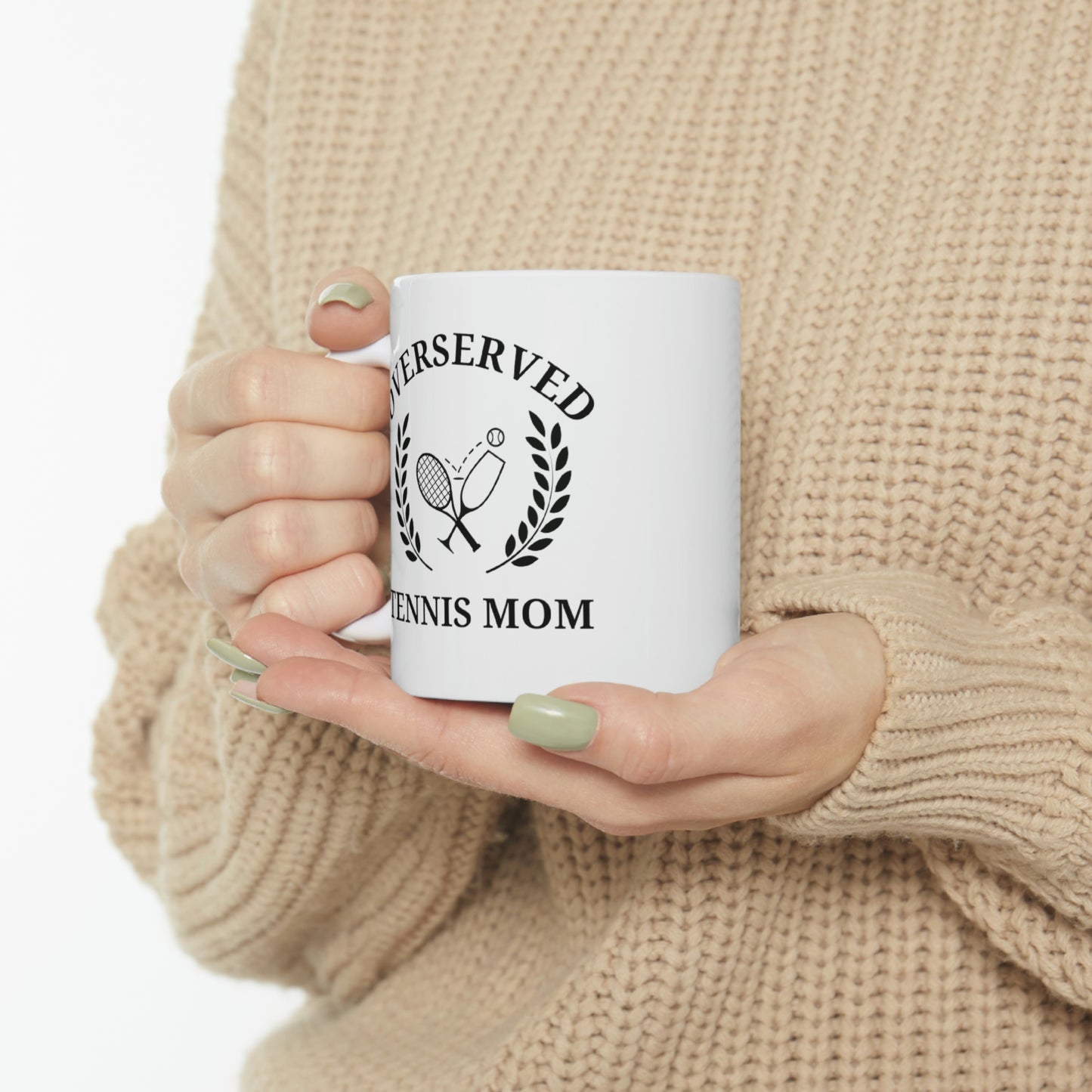 Overserved Tennis Mom Mug